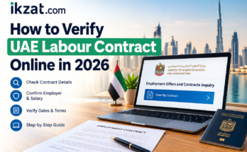 UAE Labour Contract How to Verify Online in 2026 ikzat